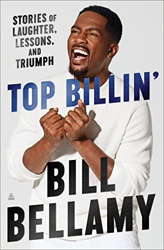 Top Billin': Stories of Laughter, Lessons, and Triumph Cover