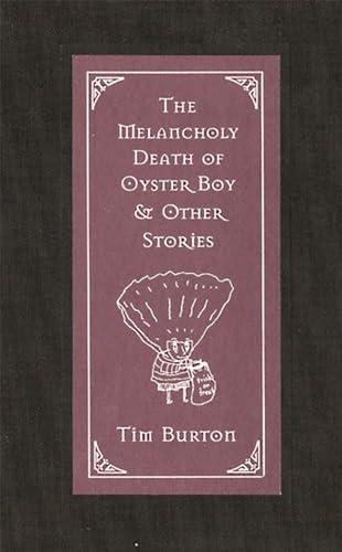 The Melancholy Death of Oyster Boy & Other Stories Cover