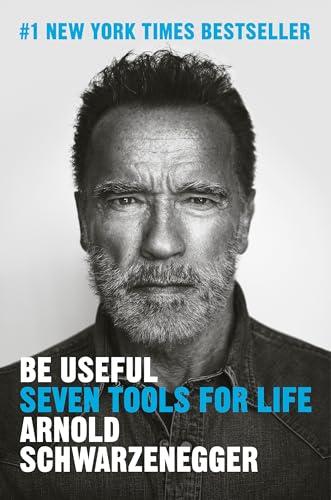 Be Useful: Seven Tools for Life Cover