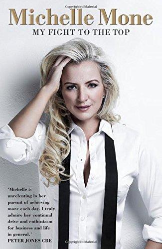 My Fight to the Top by Michelle Mone (5-Mar-2015) Hardcover Cover