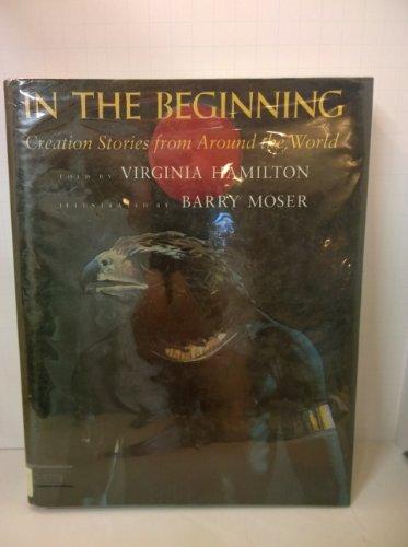 In the Beginning: Creation Stories from Around the World Cover