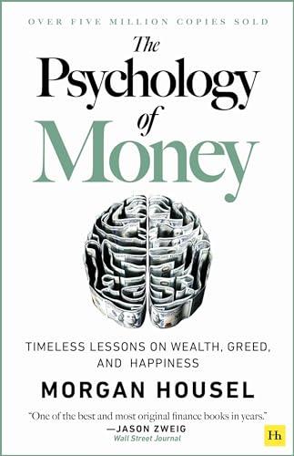 The Psychology of Money: Timeless lessons on wealth, greed, and happiness Cover