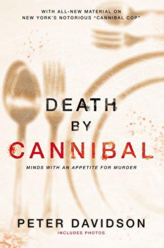 Death by Cannibal: Minds with an Appetite for Murder Cover