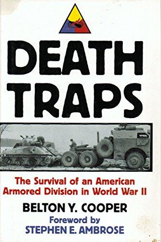Death Traps: The Survival of an American Armored Division in World War II cover