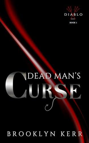 Dead Man's Curse (Diablo Series Book 1) cover
