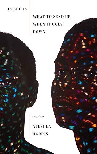 Is God Is / What to Send Up When It Goes Down cover