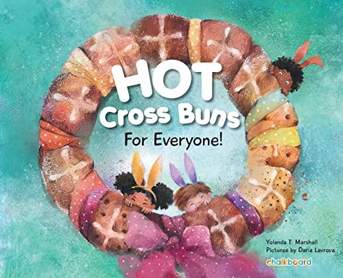 Hot Cross Buns for Everyone (DEAR Books) Cover