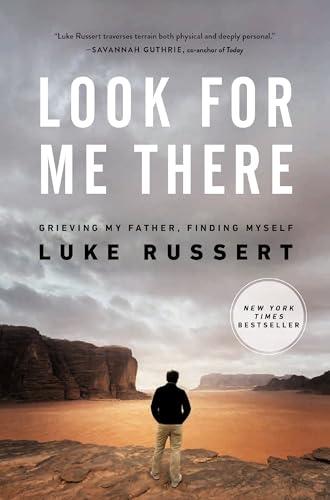 Look for Me There: Grieving My Father, Finding Myself Cover