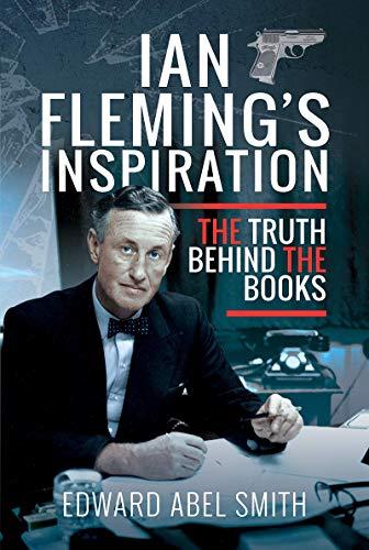 Ian Fleming's Inspiration: The Truth Behind the Books Cover