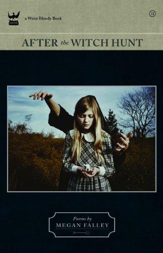 After the Witch Hunt: A Collection of Poetry (Write Bloody Books Book 73) Cover