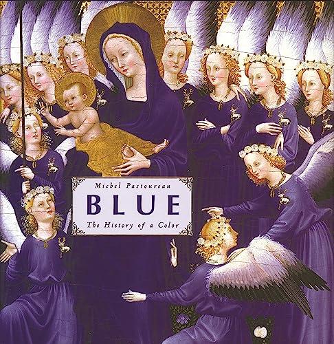 Blue: The History of a Color Cover