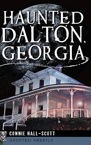 Haunted Dalton, Georgia Cover