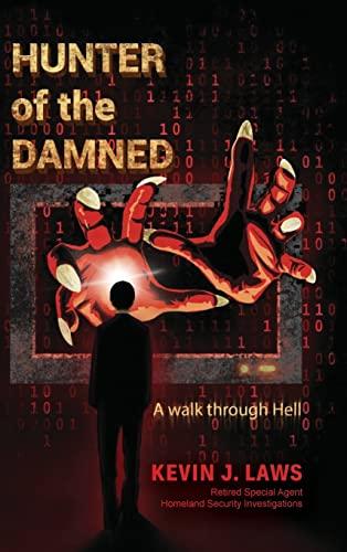 Hunter of the Damned: A walk through Hell Cover