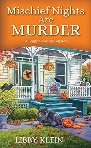 Mischief Nights Are Murder (A Poppy McAllister Mystery Book 8) Cover