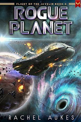 Rogue Planet (Flight of the Javelin Book 3) Cover