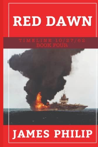 Red Dawn (Timeline 10/27/62) Cover