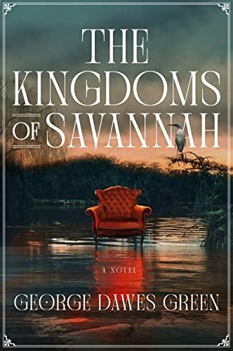 The Kingdoms of Savannah: A Novel Cover