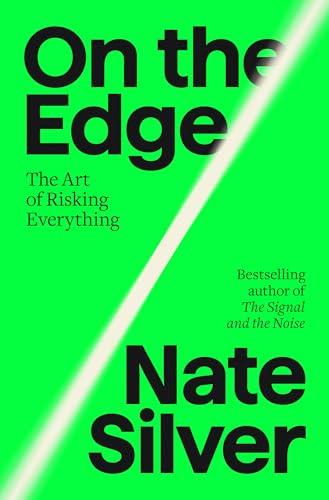 On the Edge: The Art of Risking Everything Cover