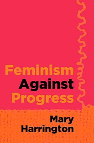 Feminism against Progress Cover