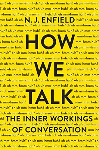How We Talk: The Inner Workings of Conversation Cover