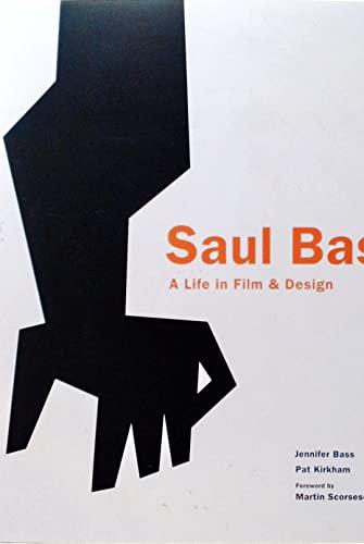 Saul Bass: A Life in Film and Design Cover