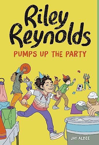 Riley Reynolds Pumps Up the Party Cover