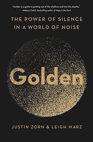 Golden: The Power of Silence in a World of Noise Cover