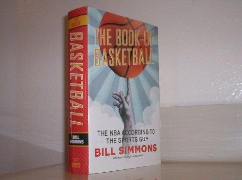 The Book of Basketball: The NBA According to The Sports Guy Cover