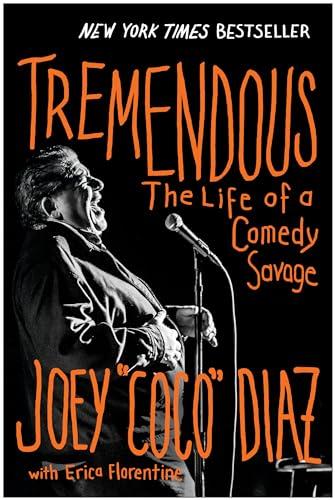 Tremendous: The Life of a Comedy Savage Cover