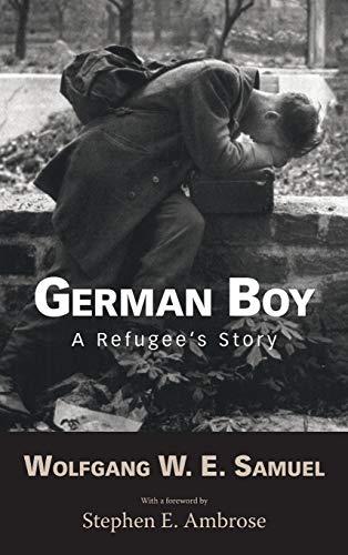 German Boy: A Refugee's Story (Willie Morris Books in Memoir and Biography) Cover