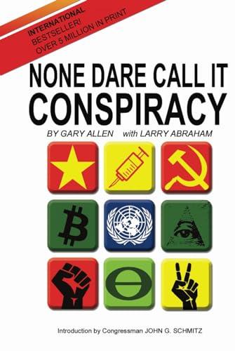 None Dare Call It Conspiracy Cover