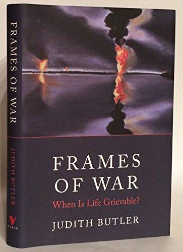 Frames of War: When Is Life Grievable? Cover
