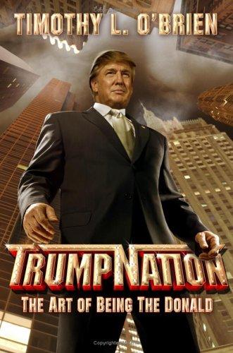 TrumpNation : The Art of Being The Donald Cover