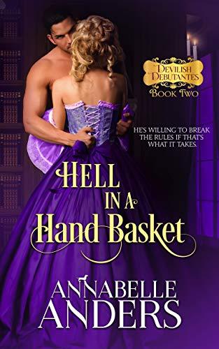 Hell in a Hand Basket (Devilish Debutantes Book 2) Cover