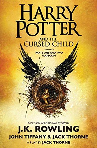 Harry Potter and the Cursed Child, Parts One and Two: The Official Playscript of the Original West End Production Cover