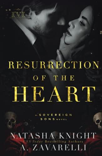 Resurrection of the Heart: A Sovereign Sons Novel (The Society Trilogy) Cover