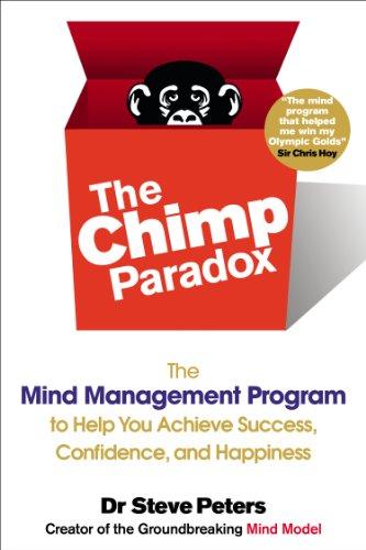 The Chimp Paradox: The Mind Management Program to Help You Achieve Success, Confidence, and Happiness Cover