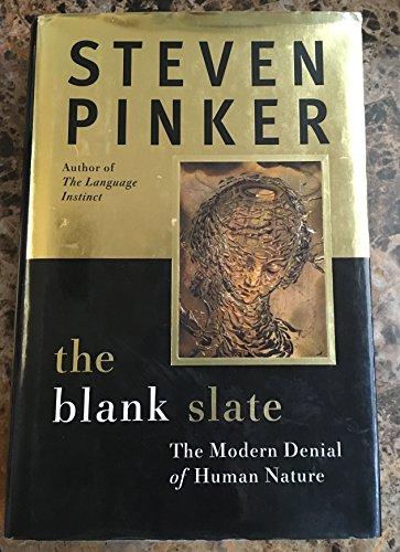 The Blank Slate: The Modern Denial of Human Nature Cover
