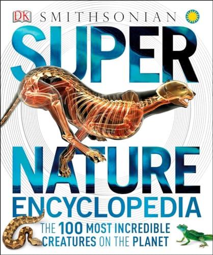 Super Nature Encyclopedia (DK Super Nature Encyclopedias) Cover