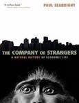 The Company of Strangers : A Natural History of Economic Life Cover