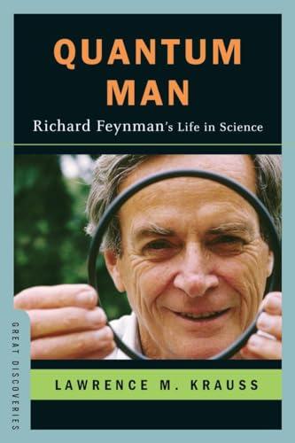 Quantum Man: Richard Feynman's Life in Science (Great Discoveries) Cover