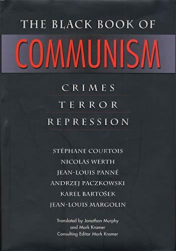 The Black Book of Communism: Crimes, Terror, Repression Cover