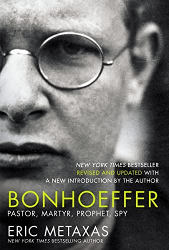 Bonhoeffer: Pastor, Martyr, Prophet, Spy Cover
