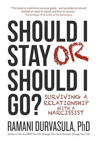 Should I Stay or Should I Go: Surviving A Relationship with a Narcissist Cover