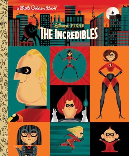 The Incredibles (Disney/Pixar The Incredibles) (Little Golden Book) Cover