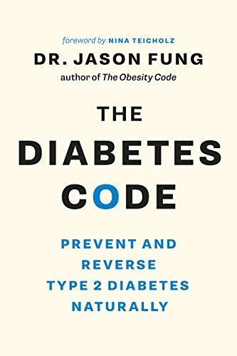 The Diabetes Code: Prevent and Reverse Type 2 Diabetes Naturally (The Code Series 2) Cover