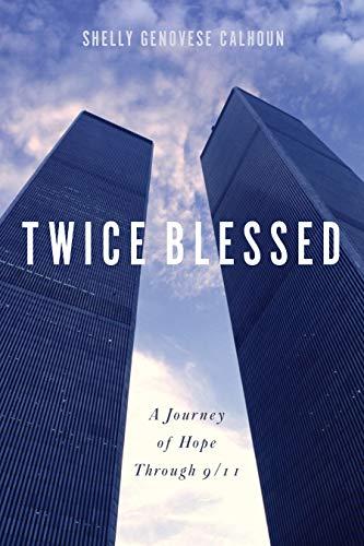 Twice Blessed: A Journey of Hope through 9/11 Cover
