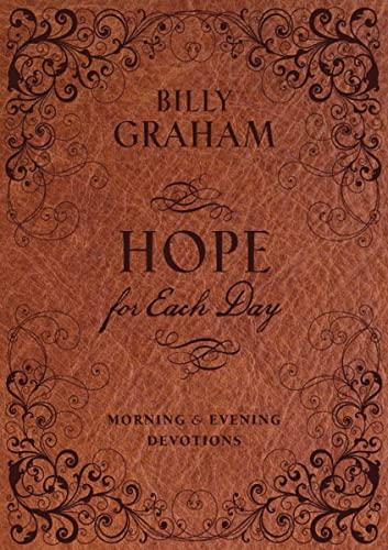 Hope for Each Day Morning and Evening Devotions: Words of Wisdom and Faith (730 Daily Devotions) Cover