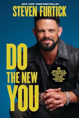 Do the New You: 6 Mindsets to Become Who You Were Created to Be Cover