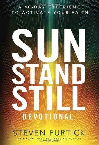 (Sun Stand Still Devotional) [By: Steven Furtick] [Oct, 2013] Cover